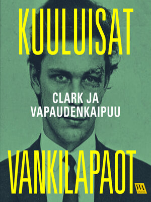 cover image of Clark ja vapaudenkaipuu